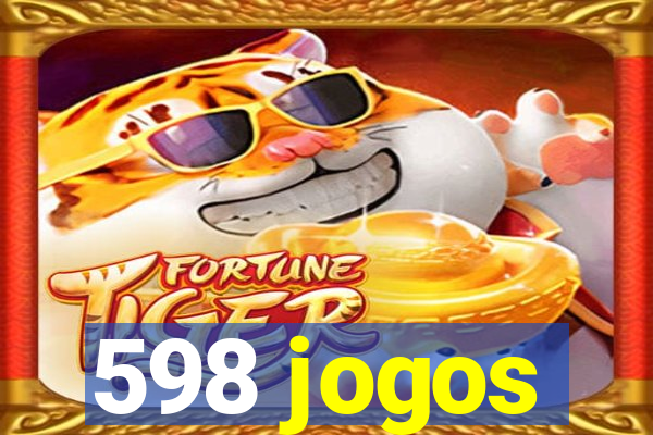 598 jogos